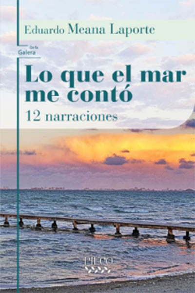 Lo que el mar me contó
